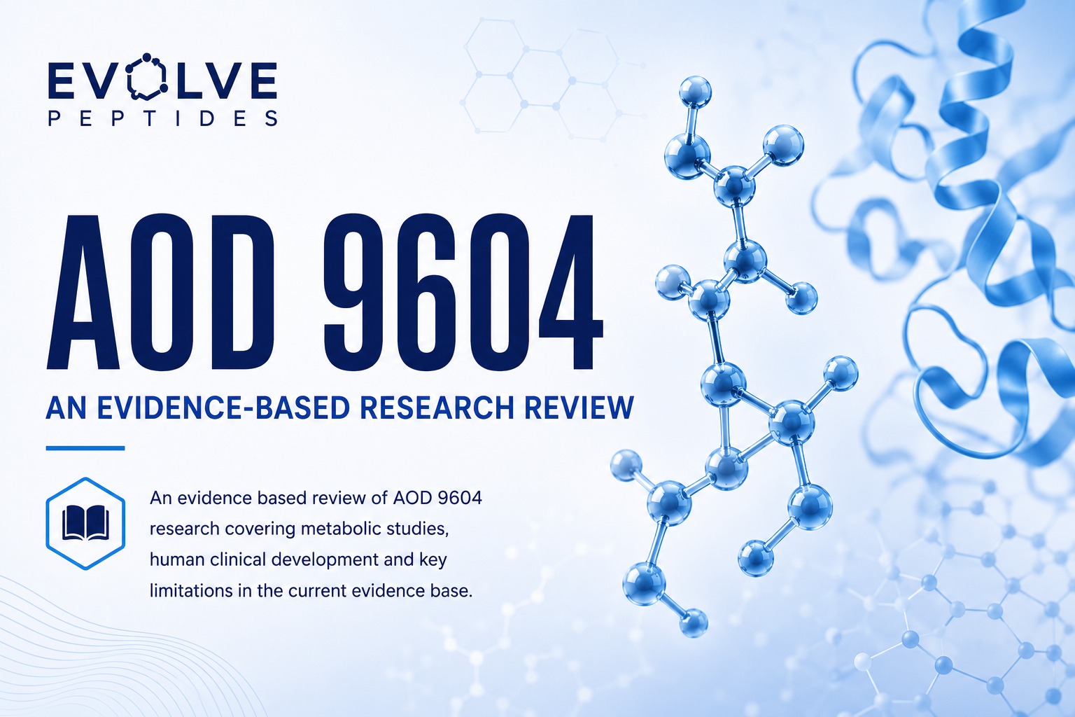 AOD 9604: AN EVIDENCE-BASED RESEARCH REVIEW – Evolve Peptides